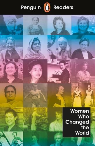 Cover image for Penguin Readers Level 4: Women Who Changed the World (ELT Graded Reader)