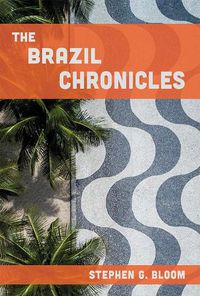 Cover image for The Brazil Chronicles