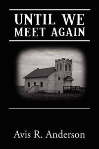 Cover image for Until We Meet Again