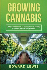 Cover image for Growing Cannabis