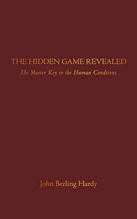 Cover image for The Hidden Game Revealed: The Game & the Players