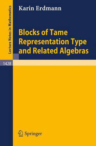 Cover image for Blocks of Tame Representation Type and Related Algebras