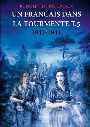 Cover image for Un Francais dans la tourmente t.5