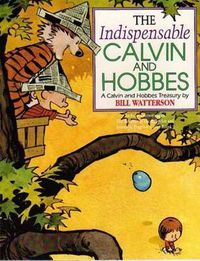 Cover image for The Indispensable Calvin And Hobbes