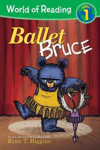 Cover image for World Of Reading: Mother Bruce Ballet Bruce: Level 1