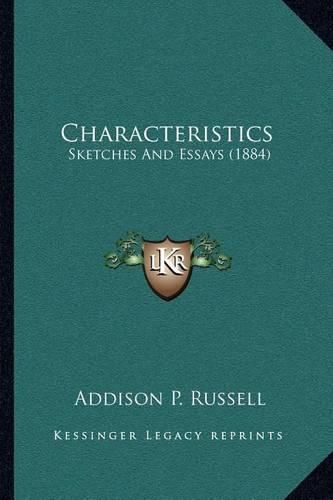 Cover image for Characteristics: Sketches and Essays (1884)