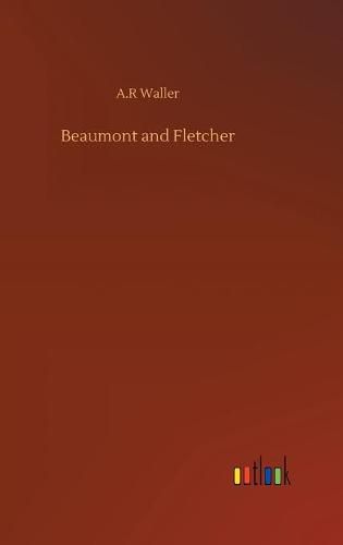 Beaumont and Fletcher