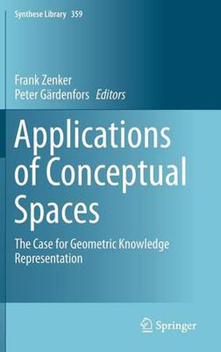 Cover image for Applications of Conceptual Spaces: The Case for Geometric Knowledge Representation