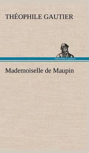 Cover image for Mademoiselle de Maupin