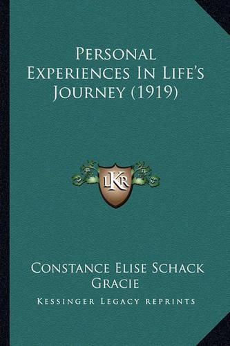 Cover image for Personal Experiences in Life's Journey (1919)