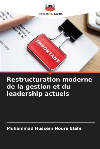 Cover image for Restructuration moderne de la gestion et du leadership actuels