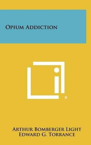 Cover image for Opium Addiction