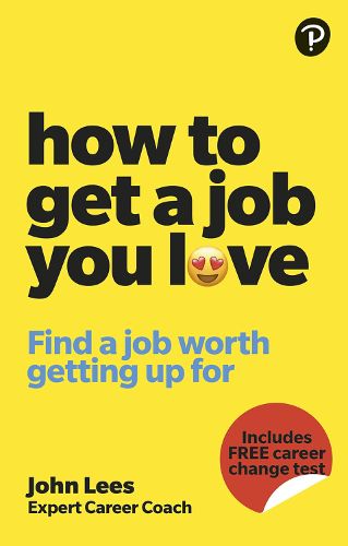 Cover image for How To Get A Job You Love