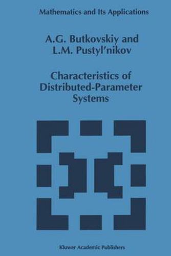 Cover image for Characteristics of Distributed-Parameter Systems: Handbook of Equations of Mathematical Physics and Distributed-Parameter Systems