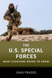 Cover image for The US Special Forces: What Everyone Needs to Know (R)