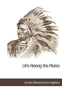 Cover image for Life Among the Piutes