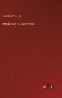 Cover image for Introduction to Quaternions