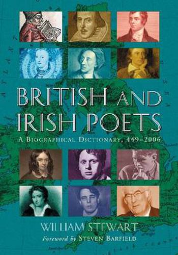 British and Irish Poets: A Biographical Dictionary, 449-2006