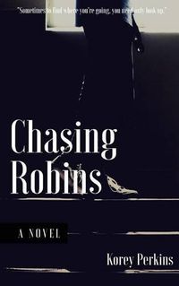 Cover image for Chasing Robins