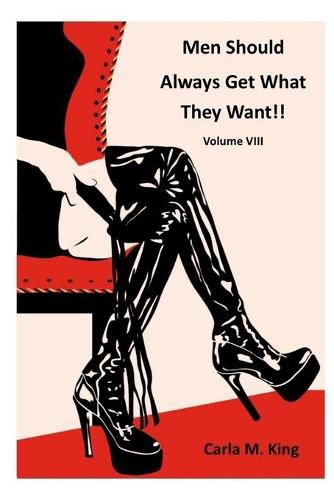 Cover image for Men Should Always Get What They Want!! Volume VIII