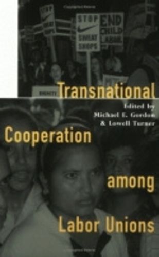 Cover image for Transnational Cooperation among Labor Unions