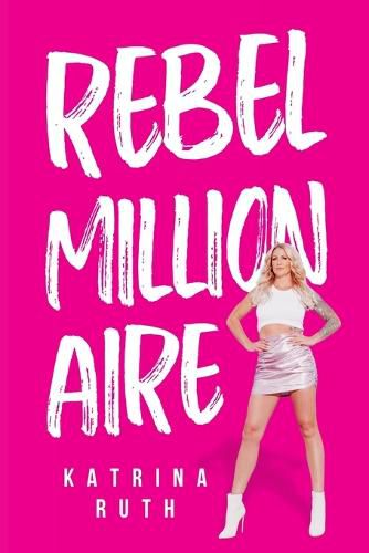 Cover image for Rebel Millionaire