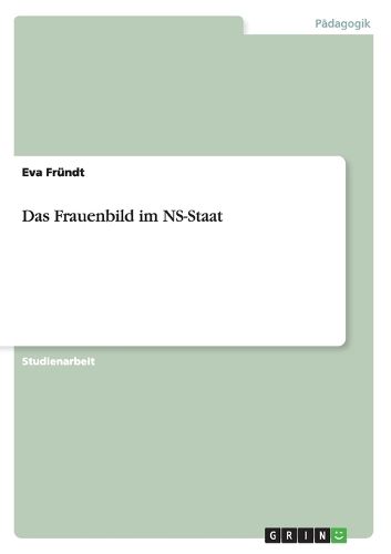Cover image for Das Frauenbild im NS-Staat