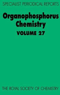 Cover image for Organophosphorus Chemistry: Volume 27