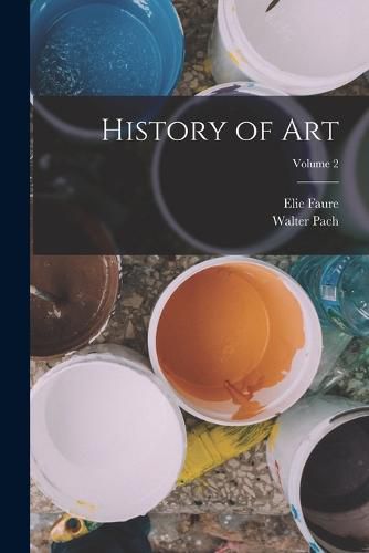 History of art; Volume 2