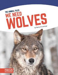 Cover image for We Need Wolves