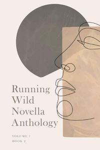 Cover image for Running Wlid Novella Anthology Volume 7