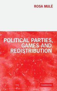 Cover image for Political Parties, Games and Redistribution