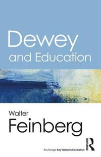 Cover image for Dewey and Education