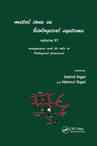 Cover image for Metal Ions in Biological Systems: Volume 37: Manganese and Its Role in Biological Processes