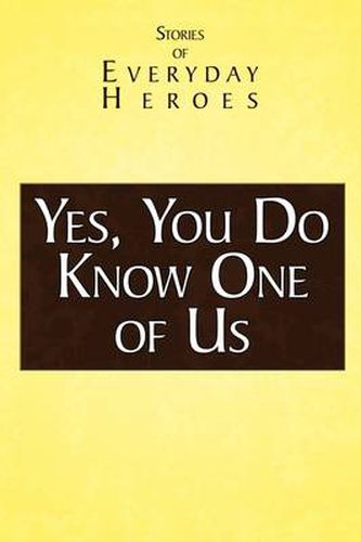 Cover image for Yes You Do Know One of Us