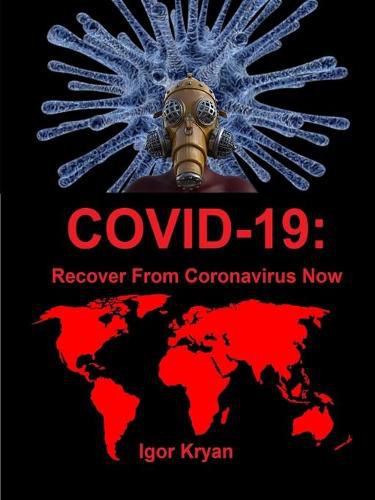 Cover image for COVID-19: Recover From Coronavirus Now