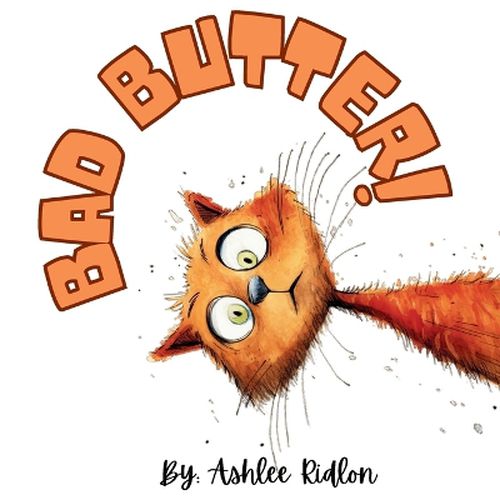 Cover image for Bad Butter!