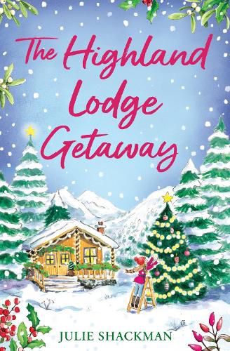 Cover image for The Highland Lodge Getaway