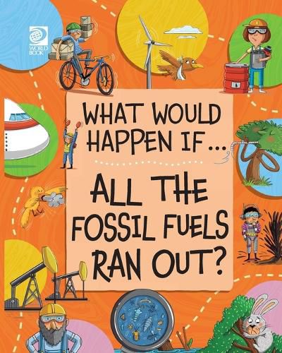 Cover image for All the Fossil Fuels Ran Out?