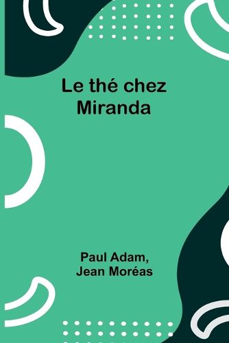 Cover image for Le the chez Miranda