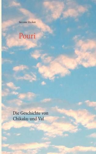 Cover image for Pouri: Die Geschichte von Chikaku und Val