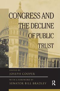 Cover image for Congress and the Decline of Public Trust