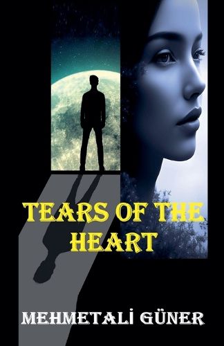 Cover image for Tears Of the Heart