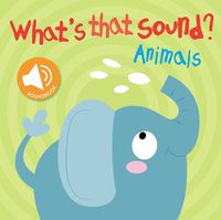 Cover image for What's That Sound? Animals