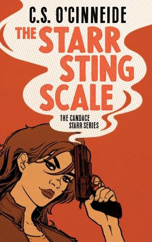 Cover image for The Starr Sting Scale: The Candace Starr Series