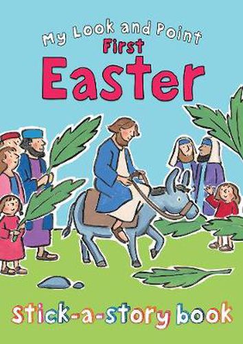 Cover image for My Look and Point First Easter Stick-a-Story Book