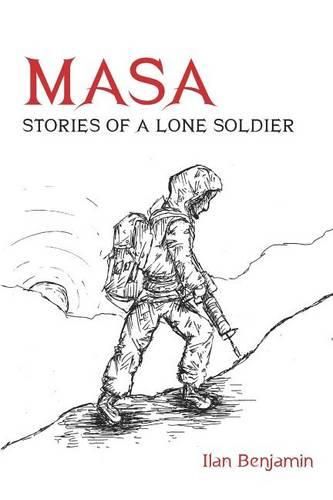 Cover image for Masa: Stories of a Lone Soldier