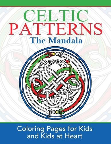 Cover image for Celtic Mandalas: Coloring Pages for Kids and Kids at Heart