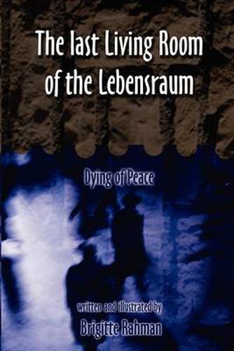 Cover image for Last Living Room of the Lebensraum