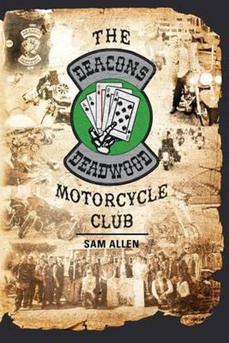 Cover image for The Deacons of Deadwood Motorcycle Club